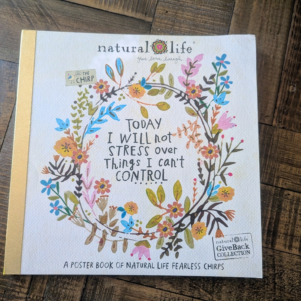 NATURAL LIFE Inspirational Poster Book of Fearless Chirps